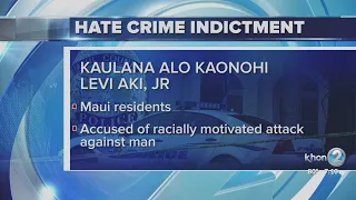 Two Maui men charged in hate crime case