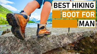 7 Best Hiking Boots for Men