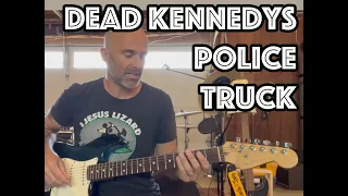 Police Truck Dead Kennedys Guitar Lesson + Tutorial [WITH SOLO!]