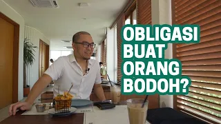 Jangan Invest di Obligasi?