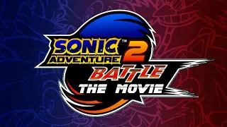 [GCN] Sonic Adventure 2 Battle: Full Movie (All Cutscenes) - No Commentary