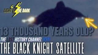 13 THOUSAND YEARS Old Satellite in Earth Orbit? The Black Knight Satellite Mystery 🛰