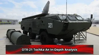 OTR 21 Tochka An In Depth Analysis