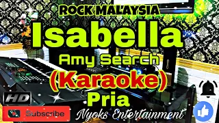 ISABELLA - Amy Search (Karaoke Malaysia) Nada Pria || BES minor