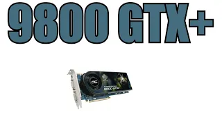 9800 GTX+