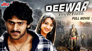 Rebel Star Prabhas - Deewar Man Of Power Full Movie | Prabhas, Trisha Krishnan | South Action Movie