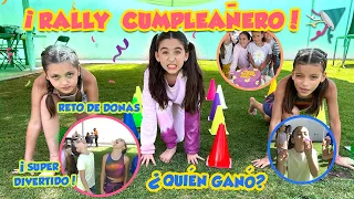 ¡RALLY CUMPLEAÑERO !