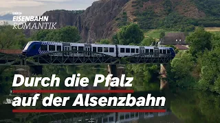 Neu: Auf der Alsenzbahn durch die Pfalz | Eisenbahn Romantik