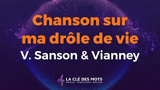 Véronique Sanson & Vianney - Chanson sur ma drôle de vie (Paroles)