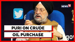 Latest News | "Will Purchase Oil From The Country India Wants." -Union Minister Hardeep Singh Puri