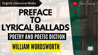 The Preface to Lyrical Ballads | Second Edition | William Wordsworth |  IRENE FRANCIS