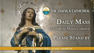 Daily Mass at the Manila Cathedral - August 04, 2021 (7:30am)