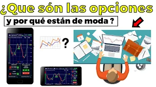 ¿Qué son las OPCIONES FINANCIERAS? ¿Y por qué esta de moda invertir en ellas?