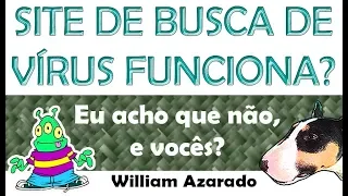 Busca de vírus onLine (Sei não heim!)