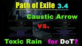 Caustic Arrow or Toxic Rain for DoT build in Path of Exile 3.4 DELVE? EXPLAINED!