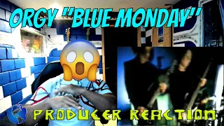 Orgy   "Blue Monday" - Producer Reaction