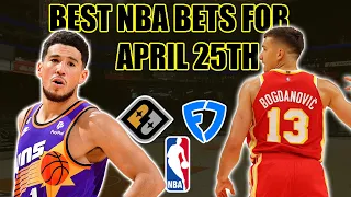 (8-3 RUN!!!) Best NBA Bets And Props For APRIL 25TH🤑Player props,Spreads and Moneyline