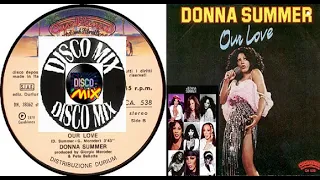 Donna Summer - Our Love (New Disco Mix Extended Remix) VP Dj Duck
