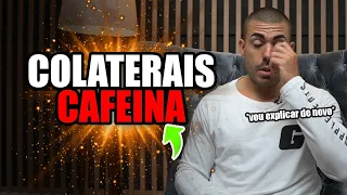 Todos os efeitos colaterais da cafeína *saiba como lidar*