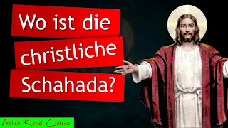 Gibt es eine christliche Schahada? Was ist das christliche Glaubensbekenntnis?