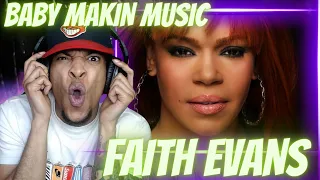 BABY MAKIN MUSIC!! FIRST TIME HEARING FAITH EVANS - COME OVER | REACTION