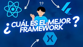 Xamarin VS Flutter VS React Native ⚔️ La comparación definitiva