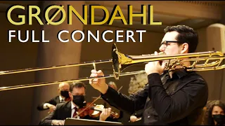 Grøndahl TROMBONE Concerto | Sebastian Koelman |  (Full Concert)