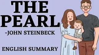 The Pearl by John Steinbeck Summary