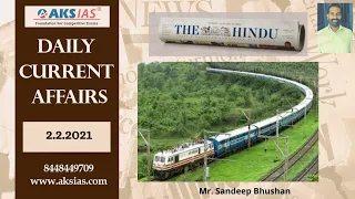 LIVE|Daily Newspaper Analysis 2-2-2021|UPSC CSE|Mr. Sandeep Bhushan|AKS IAS