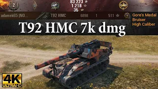 T92 HMC video in Ultra HD 4K🔝 6898 dmg, 1 kills, 511 exp, 903 assist High Caliber🔝 World of Tanks ✔️