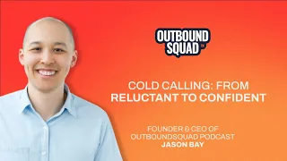 Cold Calling: From Reluctant To Confident