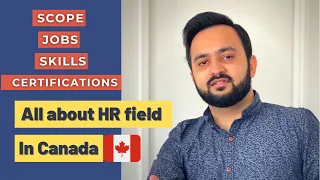 All about the HR jobs in Canada 🇨🇦 | HR Jobs, HR Scope, HR Skills, HR Certifications