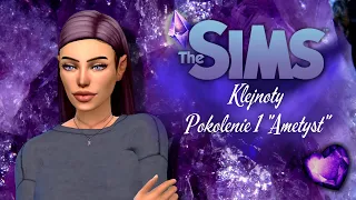 💎The Sims 4 Challenge: Wyzwanie Klejnotów💎Pokolenie 1: Ametyst💎odcinek 10💎Wyzwanie wielopokoleniowe💎