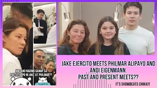 MEET UP of Jake Ejercito and Philmar Alipayo (Andi Eigenmann's past and present)