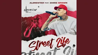 Street Life (feat. Chris Brown)