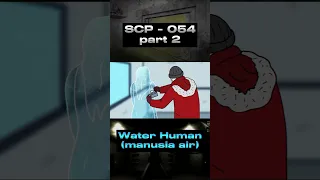 SCP - 054 | Part 2☢️ #scp #scpfoundation #viral #shorts