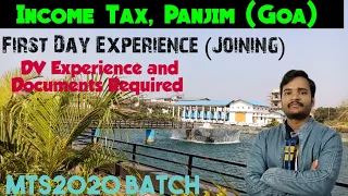 My First Day of Joining Experience In Income Tax Department (Panaji, Goa) | SSC MTS 2020 Batch