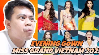 ATEBANG REACTION | MISS GRAND VIETNAM 2022 PRELIMINARY EVENING GOWN COMPETITION #mgi2022