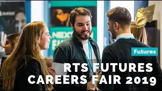 RTS Futures Careers Fair 2019 | Highlights