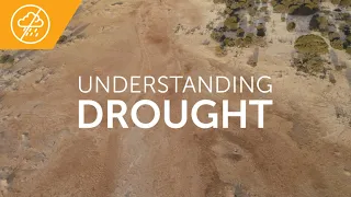 Understanding drought
