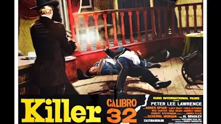 Spaghetti Western   -  Killer Calibro 32