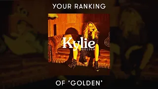 KYLIE MINOGUE | YOUR Ranking of 'Golden' (2018)