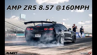 AMP C7 ZR1 ZR5 package runs 8.57 @ 160.25 MPH! Boost only!