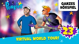 Die Punkies Folge 23 - Virtual World Tour! (Komplettes Hörspiel) | Hörspiel des Monats Oktober