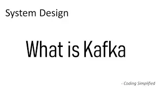 Kafka - System Design | What is Kafka | Kafka Components