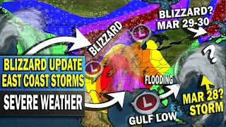 Blizzard Update, Major East Coast Storm Mar 28-30 Tropical Moisture Surge & Blizzard, Severe Weather