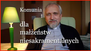 Komunia dla niesakramentalnych? - JESTEM ZA #komuniadlarozwodników #ksDanielWachowiak