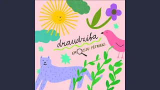 Draudzība (feat. Rūta Dūduma)