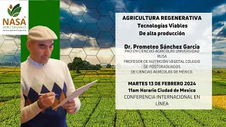 AGRICULTURA REGENERATIVA y Tecnologías ViablesDe alta producción.