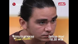 SIKAP PERHATIAN TUAN MUDA KE KINANTI BIKIN BAPER ! TERPAKSA MENIKAHI TUAN MUDA